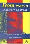Dom Pedro II, Imperador do Brasil