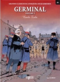 Germinal vol 2 (Grandes Clássicos da Literatura em Quadrinhos #2)