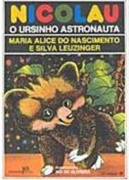 Nicolau, o Ursinho Astronauta