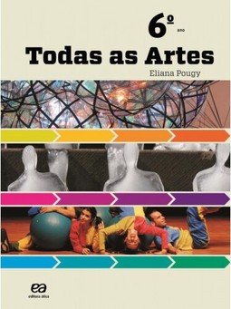 Todas as Artes - 6º Ano