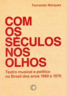 Com os séculos nos olhos