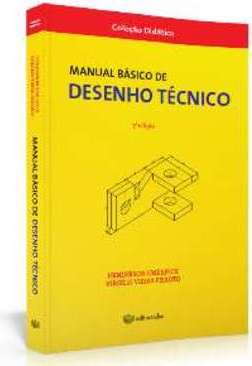 MANUAL BÁSICO DE DESENHO TÉCNICO