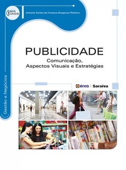 Publicidade: comunicação, aspectos visuais e estratégias