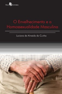 O envelhecimento e a homossexualidade masculina