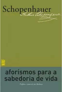 Aforismos para a sabedoria de vida