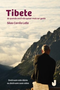 Tibete: de quando você não quiser mais ser gente