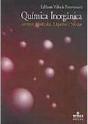 Química Inorgânica: Átomos, Moléculas, Líquidos e Sólidos