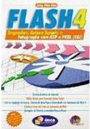 Flash 4: Segredos, ActionScripts e Integração com ASP e PERL (CGI)