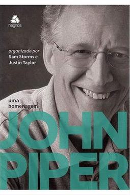 John Piper, uma homenagem