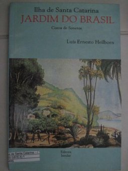 Ilha de Santa Catarina, Jardim do Brasil