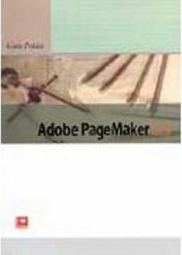 Adobe PageMaker 6.5: Guia Prático