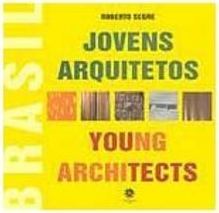 Jovens Arquitetos: Young Architects