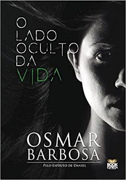O Lado Oculto Da Vida
