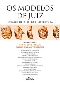 Os modelos de juiz: Ensaios de direito e literatura