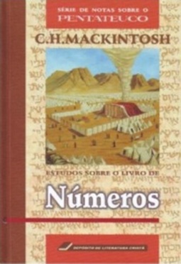 Estudos sobre o Livro de Números (Selecionados | Estudo Bíblico)