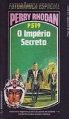 O Império Secreto (Perry Rhodan #519)