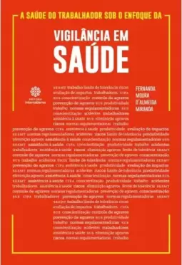 A saúde do trabalhador sob o enfoque da vigilância em saúde