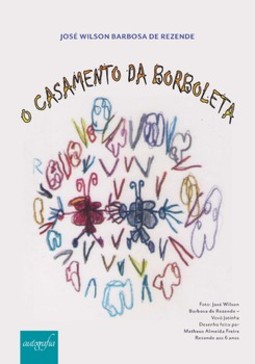 Histórias contadas por vovô Jotinha: o casamento da borboleta