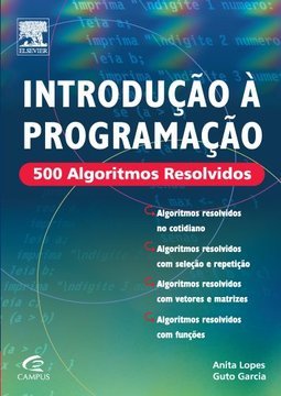 Introdução à Programação: 500 Algoritmos Resolvidos