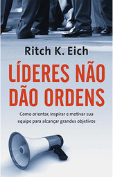 Líderes não Dão Ordens