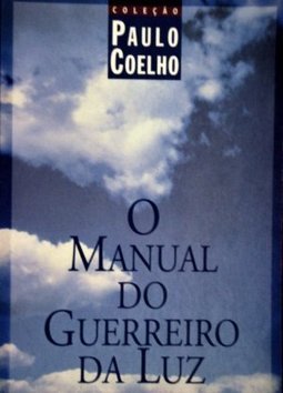 O MANUAL DO GUERREIRO DA LUZ