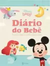 DIARIO DO BEBE - DISNEY BABY