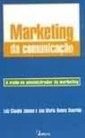 Marketing da Comunicação: a Visão do Administrador de Marketing