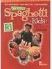 Spaghetti Kids - 3