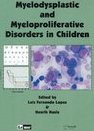 Myelodyplastic And Myeloproliferative Disoders In Clhildren