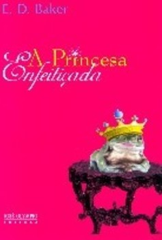 A Princesa Enfeitiçada