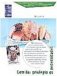 Comida: Privilégio ou Necessidade?