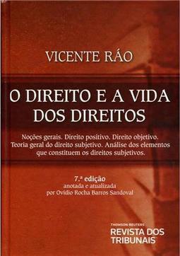 O Direito e a Vida dos Direitos