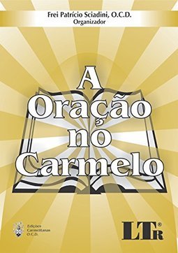 O Oração no Carmelo