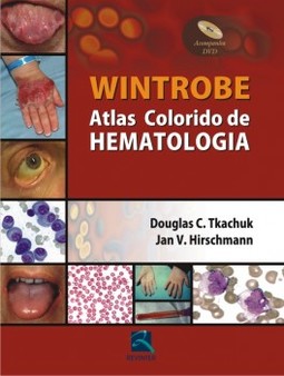 Wintrobe - Atlas colorido de hematologia