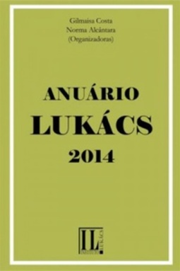 Anuário Lukács 2014 (Anuário Lukács)