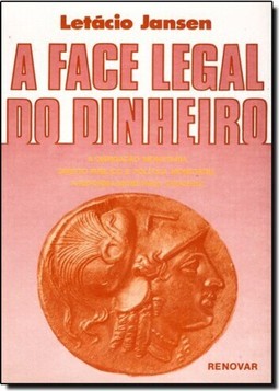Face Legal do Dinheiro, A
