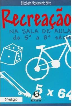 Recreação na Sala de Aula de 5ª a 8ª Sala