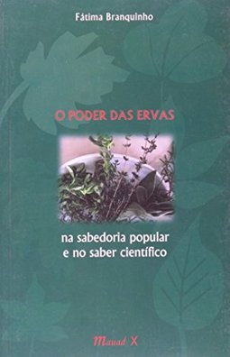 O Poder das Ervas