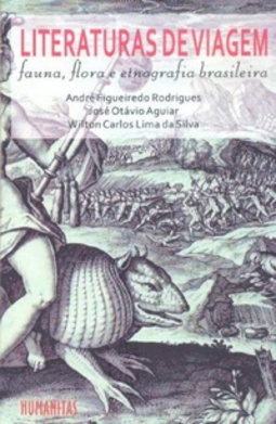 Literaturas de Viagem: Fauna, flora e etnografia brasileira