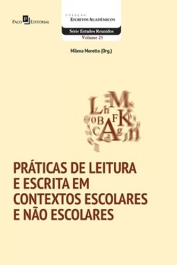 Práticas de leitura e escrita em contextos escolares e não escolares