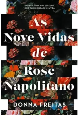 As Nove Vidas de Rose Napolitano