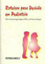 Roteiros para Decisão em Pediatria