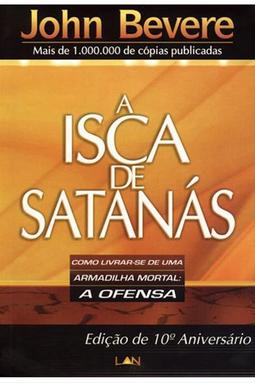 A Isca de Satanás