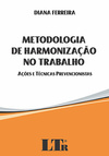 Metodologia de harmonização no trabalho