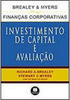 Finanças Corporativas: Investimento de Capital e Avaliação