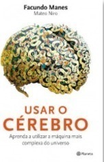 Usar O Cérebro