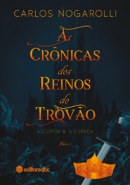 As crônicas dos reinos do trovão #1