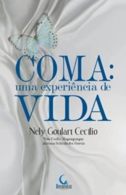 Coma: uma experiência de vida