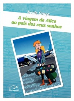 A viagem de Alice ao país dos seus sonhos