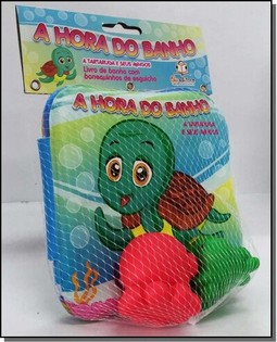 Hora Do Banho, A - A Tartaruga E Seus Amigos